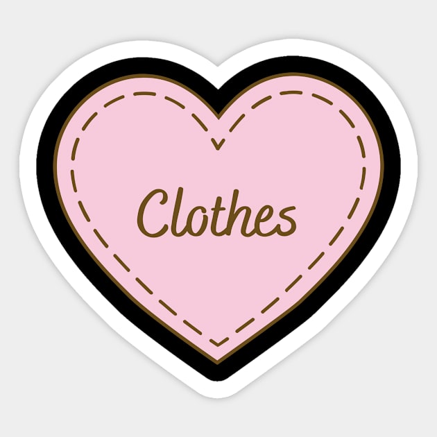 I Love Clothes Simple Heart Design Sticker by Word Minimalism